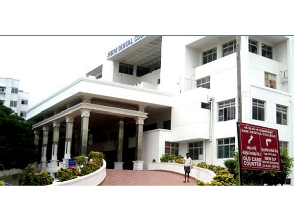 SRM Dental College, Chennai