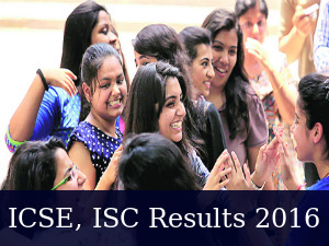 ICSE, ISC Results 2016 Declared! ICSE, ISC Results 2016 Declared!