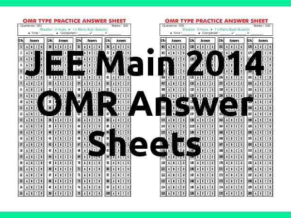 Verification OMR Answer Sheets : JEE Main 2014 Verification OMR Answer Sheets : JEE Main 2014