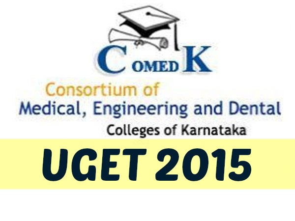 COMEDK UGET 2015: Last Date for Extended COMEDK UGET 2015: Last Date for Extended