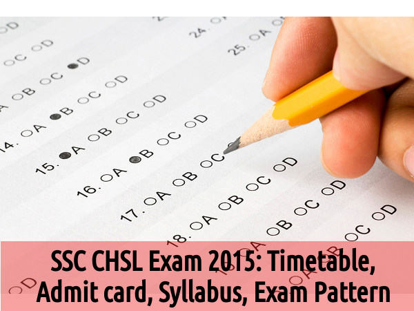 SSC CHSL Exam 2015 to Start from November 1 SSC CHSL Exam 2015 to Start from November 1