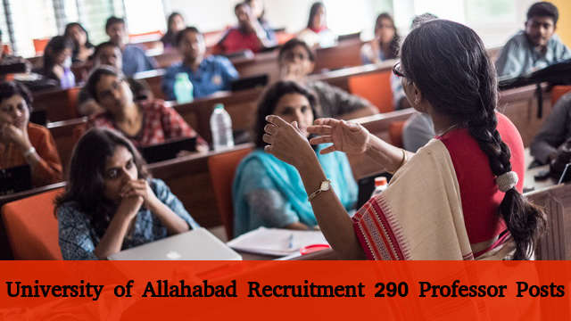University of Allahabad Recruits Professor Posts University of Allahabad Recruits Professor Posts