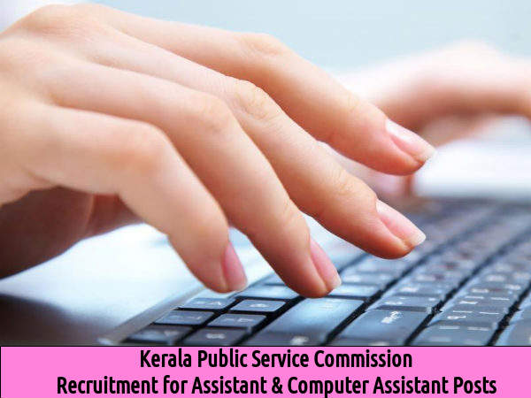 KPSC Recruitment for Asst & Computer Asst Posts KPSC Recruitment for Asst & Computer Asst Posts