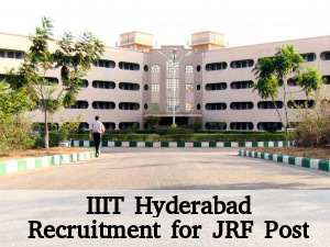 IIIT Hyderabad Recruits for JRF Post 2016 IIIT Hyderabad Recruits for JRF Post 2016