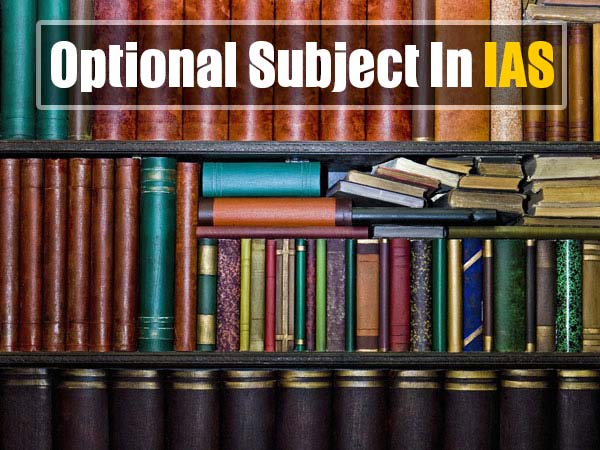 Which Is The Most Opted Optional Subject In IAS? Which Is The Most Opted Optional Subject In IAS?