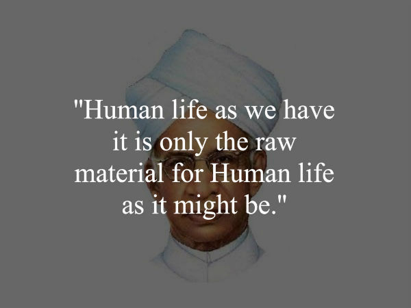 Sarvepalli Radhakrishnan Quotes #8