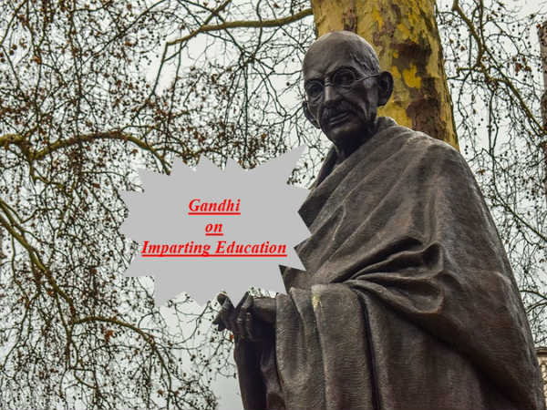 Mahatma Gandhi on Imparting Education