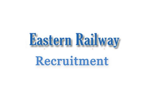 Eastern Railway Recruitment 2021:Trade Apprentice Eastern Railway Recruitment 2021:Trade Apprentice