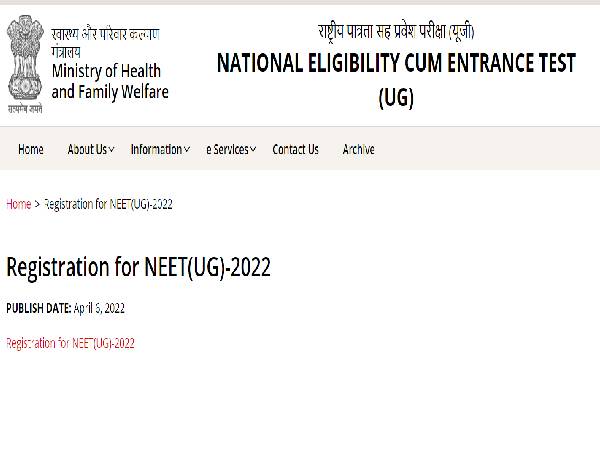 NEET 2022 Entrance Test Application, Exam Details NEET 2022 Entrance Test Application, Exam Details